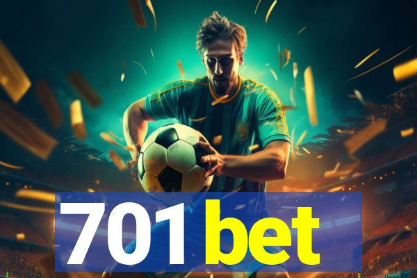 701 bet